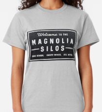 Welcome to Magnolia Silos Classic T-Shirt