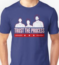 Trust the Process Unisex T-Shirt