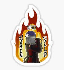 Women Who Weld Fire Sticker