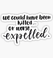 or worse....expelLED Sticker