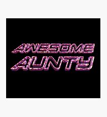 Awesome Aunty Photographic Print