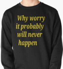 Positive Thinking Pullover