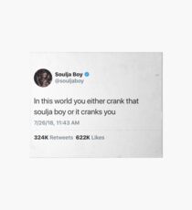 Soulja Boy Tweet Art Board Print