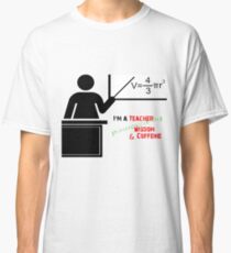 Teaching Power Classic T-Shirt