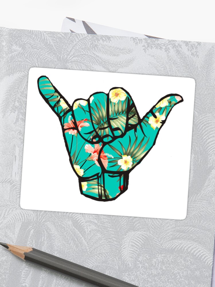 Hawaiian Shaka Sticker By Sluggishsloth Redbubble