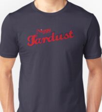 Niggy Tardust Unisex T-Shirt