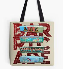 AHT - The Barricade Tote Bag
