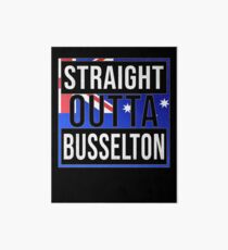 Straight Outta Busselton Retro Style - Gift For An Australian From Busselton in Western Australia , Design Has The Australia Flag Embedded Art Board