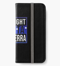 Straight Outta Canberra Retro Style - Gift For An Australian From Canberra in Australian Capital Territory , Design Has The Australia Flag Embedded iPhone Wallet/Case/Skin