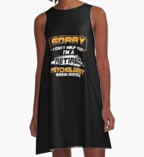 Retired Psychologist A-Line Dress