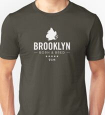 Brooklyn Born and Bred Unisex T-Shirt