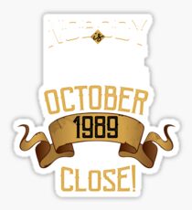 1989 October Birthday Gift - 29 Year Old Present Sticker