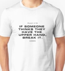 Rule #16 Unisex T-Shirt