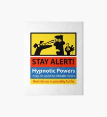 Stay Alert! hazard sign Art Board