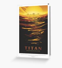 NASA Tourism - Titan Greeting Card