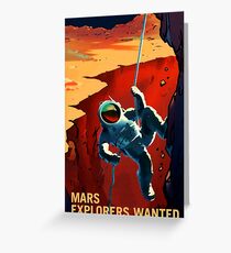 Mars - Explorers Wanted Greeting Card