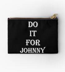 Do It For Johnny Studio Pouch