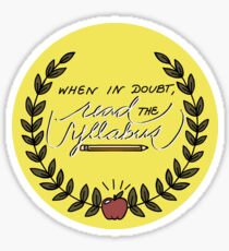 when in doubt, read the syllabus yellow Sticker