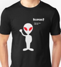 Illegal Unisex T-Shirt