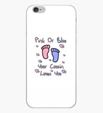 pink or blue cousin loves you gender reveal party gift idea iPhone Case