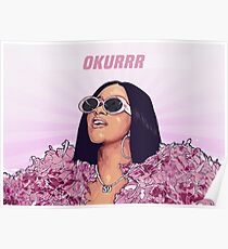 OKURRR- Cardi B Poster