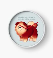 "Whatever You Manage to Do" Pup Clock