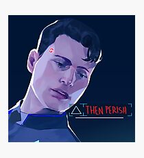 THEN P E R I S H Photographic Print