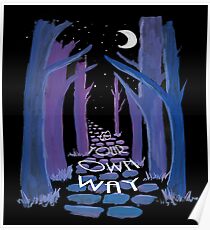 Go your own way Poster