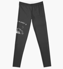 there is no planet b Leggings