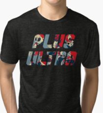 PLUS ULTRA!!! - My Hero Academia Tri-blend T-Shirt