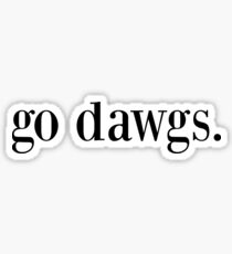 Geht Dawgs Sticker