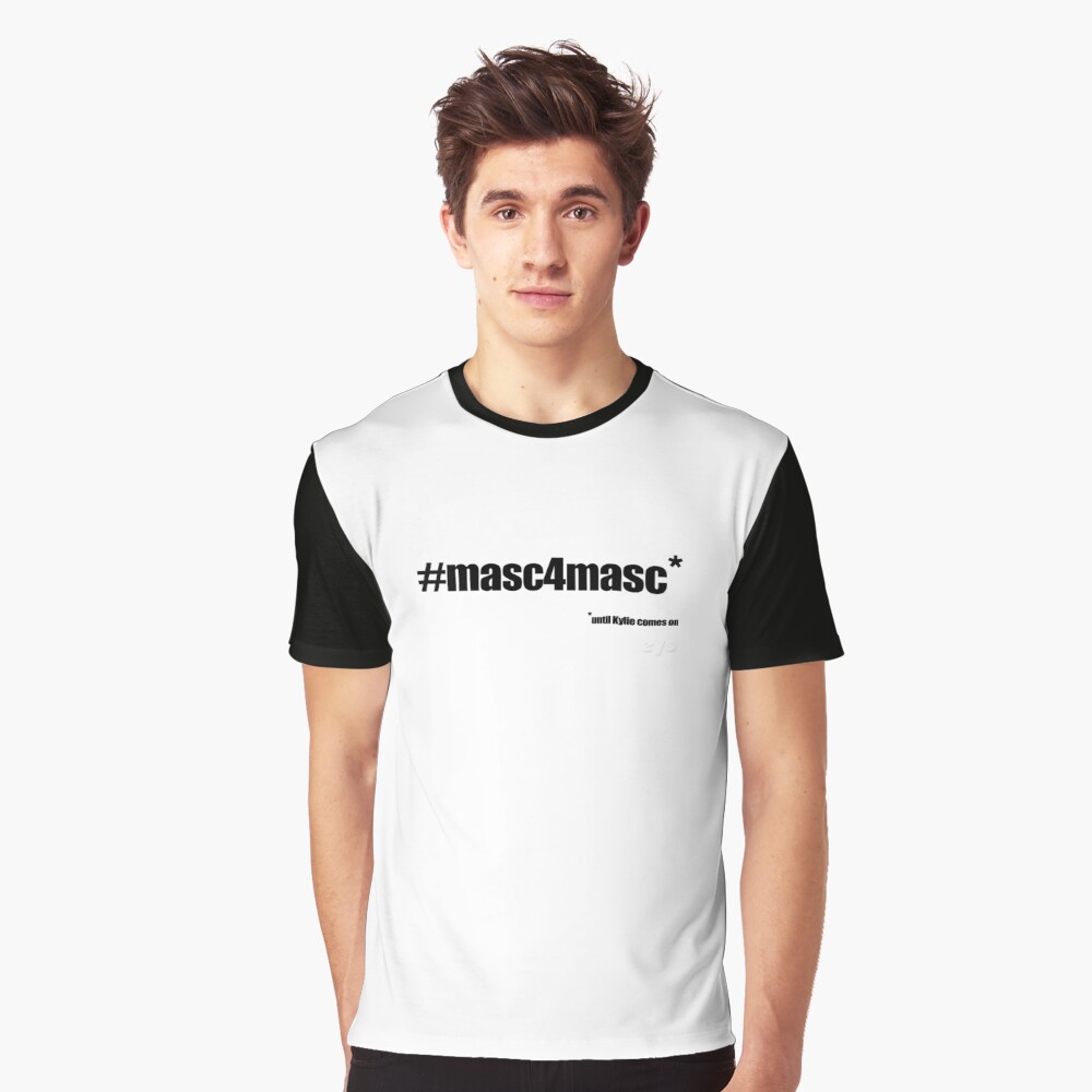 #masc4masc black text - Kylie Graphic T-Shirt
