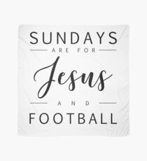 Sundays are for Jesus and Football - Christliches Design Tuch