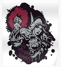 Sylvanas hat keine Zeit für Spiele Poster