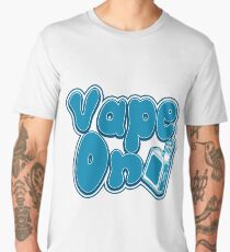 Vape On - Vape Vaping Gift Shirt Tee Men's Premium T-Shirt