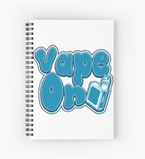Vape On - Vape Vaping Gift Shirt Tee Spiral Notebook