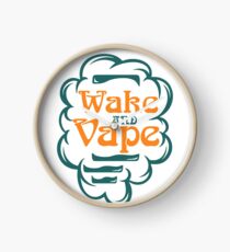Wake And Vape - Vape Vaping Gift Shirt Tee Clock
