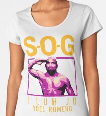 Yoel Romero: SOG I Luh Ju Women's Premium T-Shirt