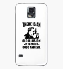 Nietzsche - Zarathustra Quote - There Is An Old Illusion Called Good and Evil Case/Skin for Samsung Galaxy