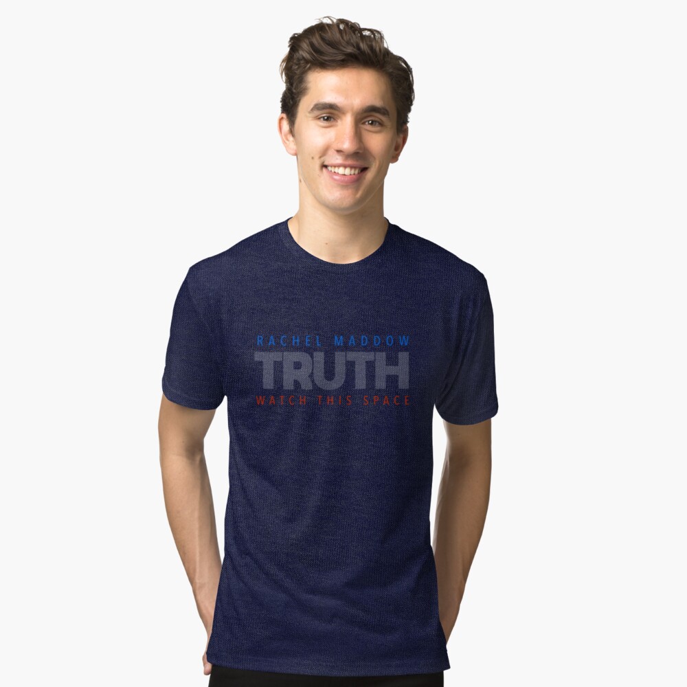 rachel maddow tee shirt