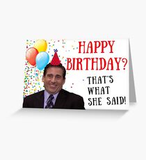 That's what she said, Michael Scott, The Office Greeting Card