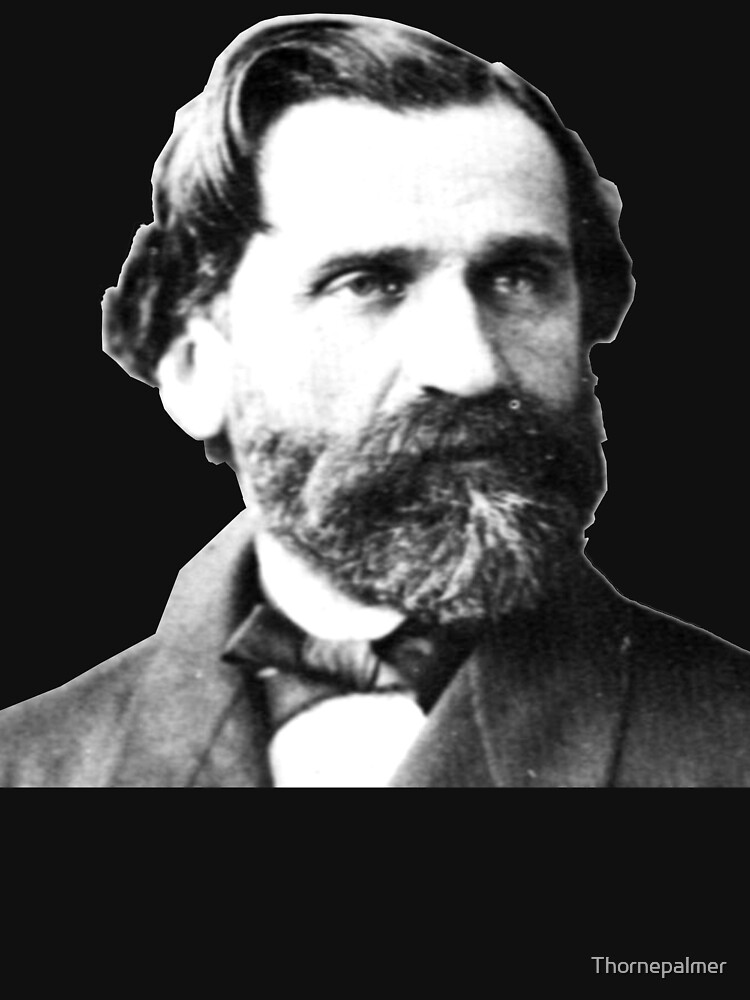 Giuseppe Verdi - Great Italian Opera Composer by Thornepalmer