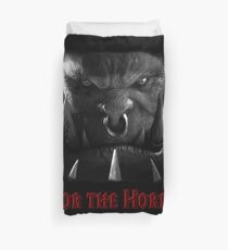 Saurfang for the Horde! Duvet Cover