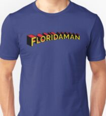 Floridaman Unisex T-Shirt