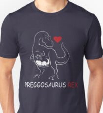 Pregosaurus Preggosaurus Cute Funny Pregnancy Maternity Unisex T-Shirt