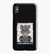 Funny, Nerdy Cat - Disorderly Conduct. Catnip Made Me Do It. iPhone Case
