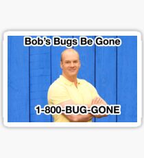 Bob’s Bugs Be Gone Sticker