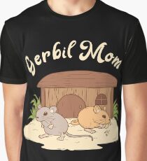Gerbil mom gerbil mouse mouse rat rodent tshirt gift Graphic T-Shirt
