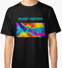 Music Machine Classic T-Shirt