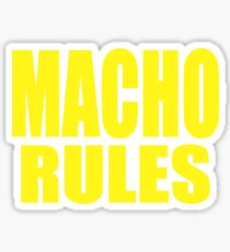 Macho Rules Sticker
